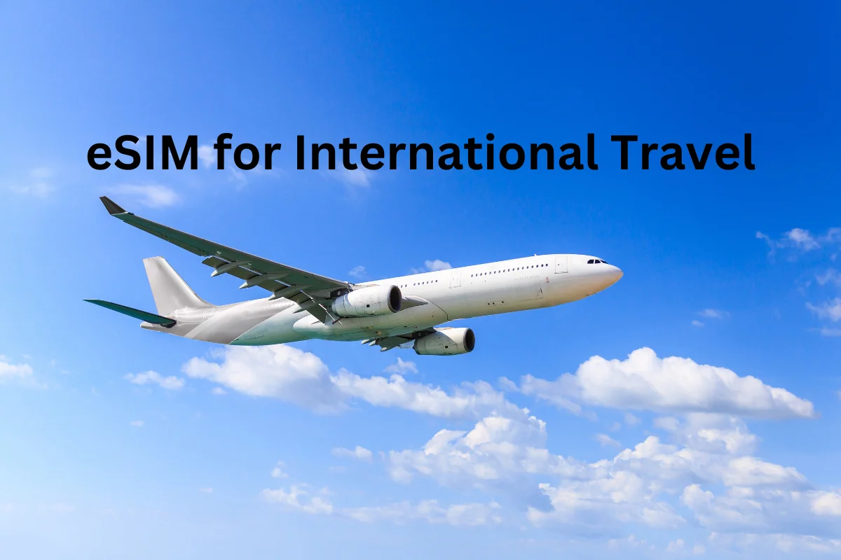 eSIM for International Travel